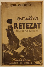 Emilian Iliescu - Opt zile in Retezat [1944] foto