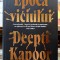 Epoca viciului - Deepti Kapoor