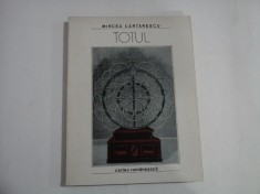 TOTUL - MIRCEA CARTARESCU foto