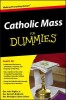 Catholic Mass for Dummies