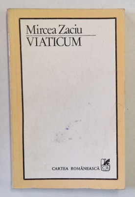 VIATICUM de MIRCEA ZACIU , 1983 foto