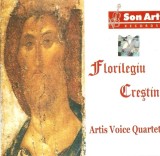 CD Artis Voice Quartet &lrm;&ndash; Florilegiu Crestin, original, muzica religioasa