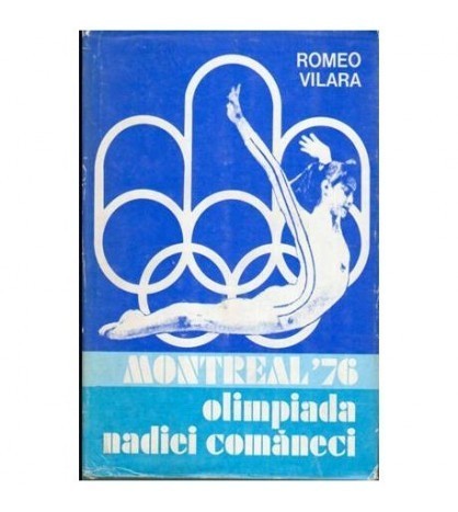 Romeo Vilara - Montreal 76 - Olimpiada Nadiei Comaneci - 107436