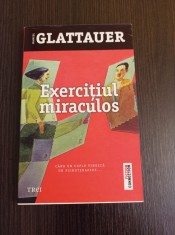 Daniel Glattauer - Exercitiul miraculos foto