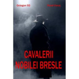 Cavalerii nobilei bresle - Pavel Corut