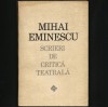 Scrieri de Critică Teatrală - Mihai Eminescu - Carte Beletristica, Teatru