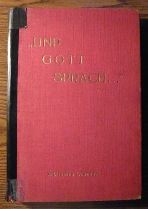 Und Gott sprach-Biblisches Lesebuch fur das 3 Schuljahr der Freien Waldorfschule
