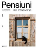 Cumpara ieftin Pensiuni din Transilvania 2024 / Guesthouses from Transylvania 2024 - Paperback brosat - *** - Igloo