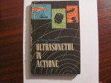 CY - Inginer Mircea GRUMAZESCU &quot;Ultrasunetul in Actiune&quot;, 1964