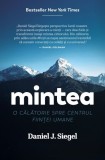 Mintea | Daniel J. Siegel