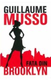 Fata din Brooklyn - Guillaume Musso