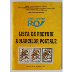 LISTA DE PRETURI A MARCILOR POSTALE , VALABILA DE LA 12 APRILIE , 1993