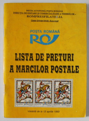 LISTA DE PRETURI A MARCILOR POSTALE , VALABILA DE LA 12 APRILIE , 1993 foto