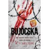 B&uacute;j&oacute;cska - M. J. Arlidge