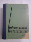 Indrumatorul instalatorilor - Voinescu V. Niculescu N. Lazarescu L.