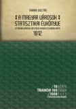 A magyar v&aacute;rosok statisztikai &eacute;vk&ouml;nyve - A magyar v&aacute;rosok orsz&aacute;gos kongresszus&aacute;nak iratai, 1912 - Dr. Thirring Guszt&aacute;v