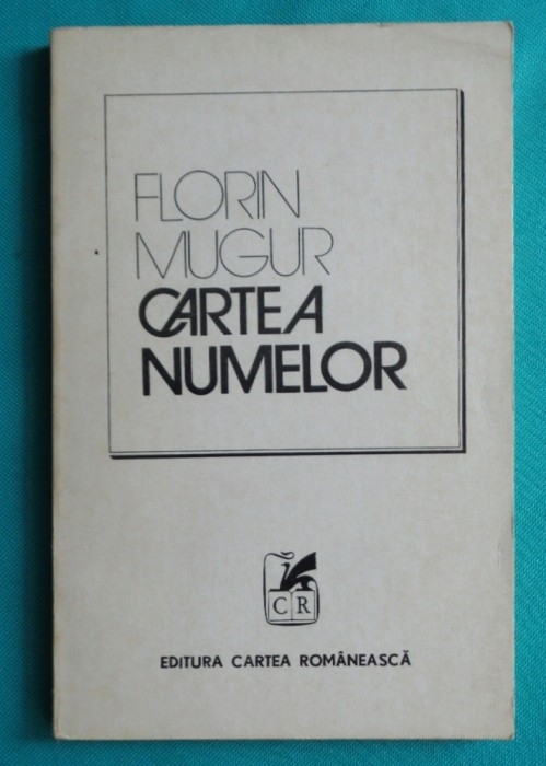 Florin Mugur &ndash; Cartea numelor ( prima editie )