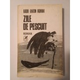 Radu Anton Roman - Zile de pescuit (1985)