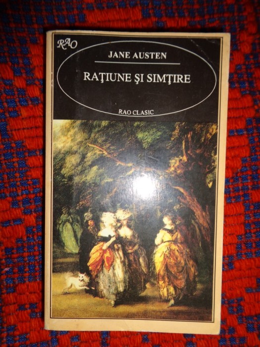 Ratiune si simtire - Jane Austen / 380 pagini
