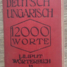 Deutsch-Ungarisch 12000 worte// dictionar liliput german-maghiar