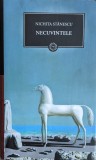 Necuvintele - Nichita Stanescu, Curtea Veche, Poezie Rom&acirc;nă, Editie Cartonata, Curtea Veche