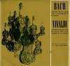 Bach_Vivaldi_Oistrach - Concert BWV 1053 / Concerto Grosso, Op. 3, Nr. 8 (Vinyl), VINIL, Clasica, Electrecord