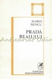 Prada Realului - Marin Mincu, Roman, Editura Cartea Romaneasca, 1985, Hyperion