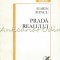 Prada Realului - Marin Mincu