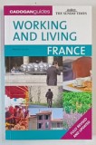 FRANCE , WORKING AND LIVING , CARDOGAN GUIDES , by MONICA LARNER , 2007