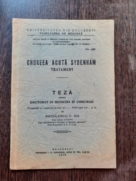 CHOREEA ACUTA SYDENHAM, TRATAMENT - RADULESCU C.GH (TEZA DE DOCTORAT, CU DEDICATIE)