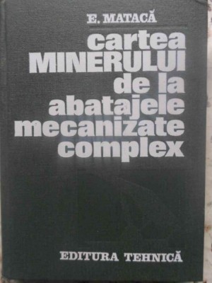 CARTEA MINERULUI DE LA ABATAJELE MECANIZATE COMPLEX-E. MATACA-231261 foto