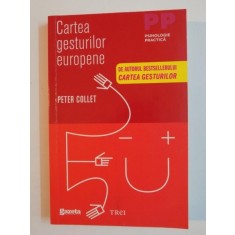CARTEA GESTURILOR EUROPENE de PETER COLLETT , 2012