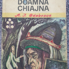 Doamna Chiajna, A. I. Odobescu, BPT Ed Ion Creanga 1980, 224 pagini