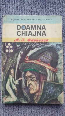 Doamna Chiajna, A. I. Odobescu, BPT Ed Ion Creanga 1980, 224 pagini foto