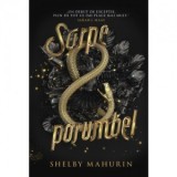 Sarpe si porumbel - Adina Ratiu, Shelby Mahurin
