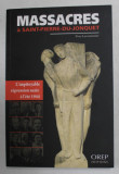 MASSACRES A SAINT - PIERRE - DU - JONQUET , L &#039; IMPITOYABLE REPESSION NAZIE A L &#039; ETE 1944 par YVES LECOUTURIER , 2011