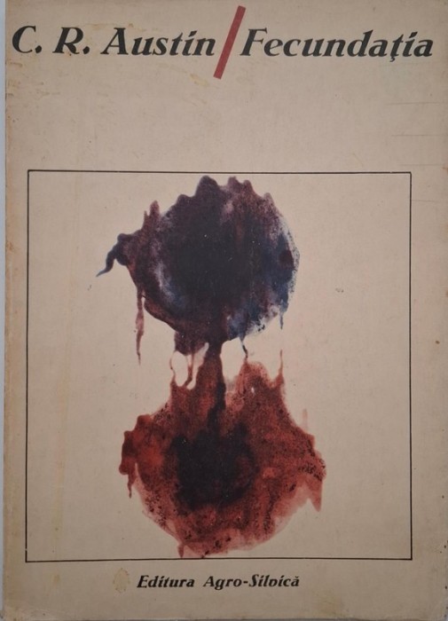 Fecundatia - C. R. Austin