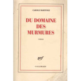 Carole Martinez - Du domaine des Murmures - 134865