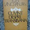 ION LANCRANJAN - CUVANT DESPRE TRANSILVANIA