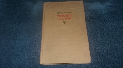 DYSON CARTER - VIITORUL E CU NOI foto