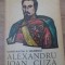ALEXANDRU IOAN CUZA-CONSTANTIN C. GIURESCU-272965