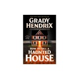 How to Sell a Haunted House