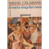 Femeia singelui meu