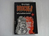 DRACULA - MIT SI REALITATE ISTORICA - MIRCEA DOGARU