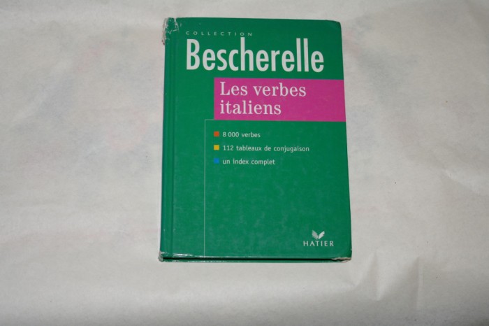 Les verbes italiens - Bescherelle Collection