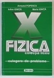 FIZICA , CULEGERE DE PROBLEME de ARMAND POPESCU ... MARIA IONITA , 2008
