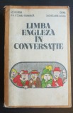 Limba engleză &icirc;n conversație - Georgiana Gălățeanu-F&acirc;rnoagă