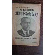 Afacerea Skoda - Seletzky - Nicolae Lupu