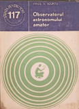 OBSERVATORUL ASTRONOMULUI AMATOR-VIRGIL V. SCURTU