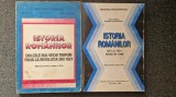 ISTORIA ROMANILOR Manual din cele mai vechi timpuri 1821 + 1821 - 1989 - Manea